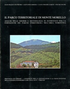 Il Parco territoriale di Monte Morello, Analisi delle risorse e metodologia di intervento, 1979